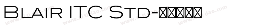 Blair ITC Std字体转换